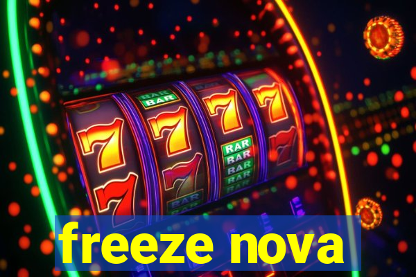 freeze nova